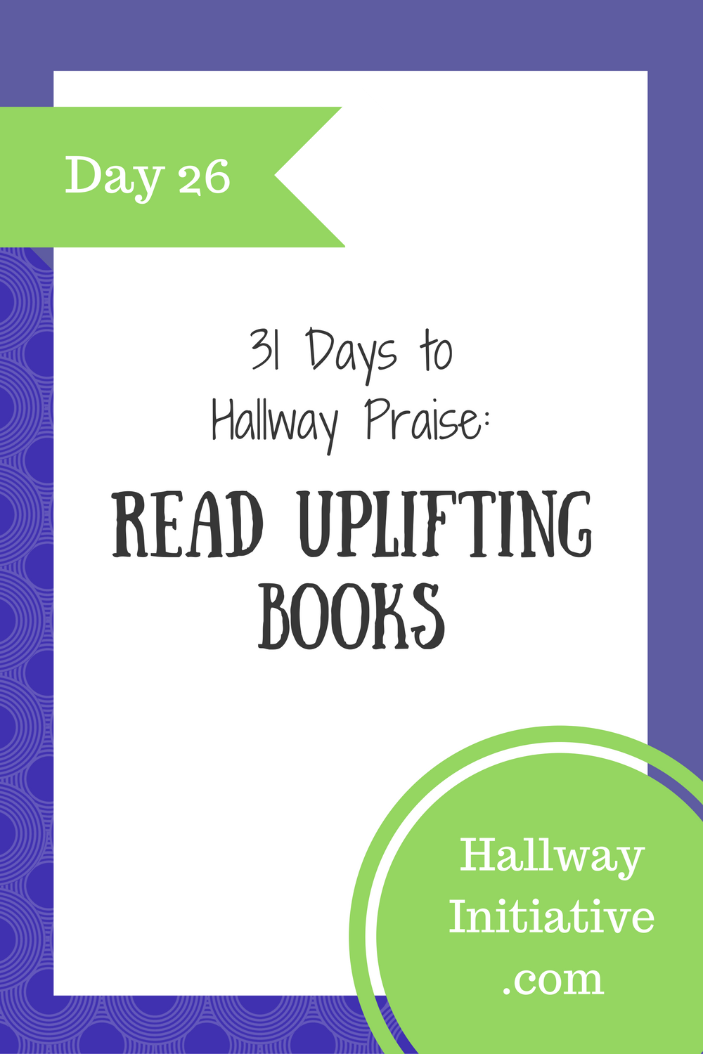 Day 26: read uplifting books
