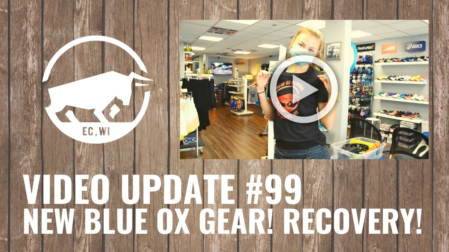 Blue Ox Running — NEW BLUE OX GEAR! RECOVERY! Blue Ox Video Update #99 |  Eau Claire WI