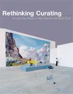 book cover image: Rethinking Curating: Art After New Media