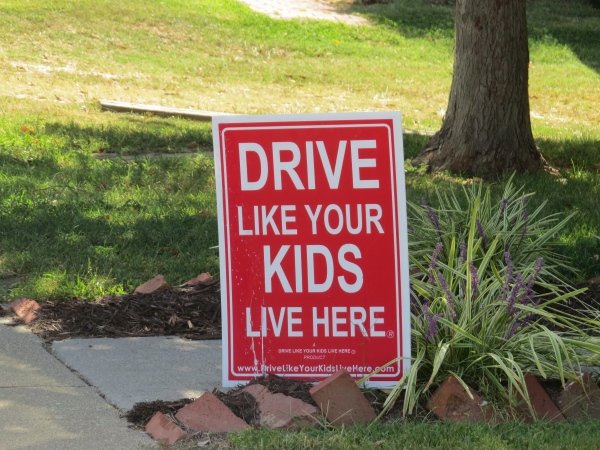 drive like your kids live here