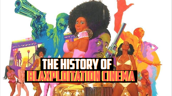 The History Of Blaxploitation Cinema Viddy Well