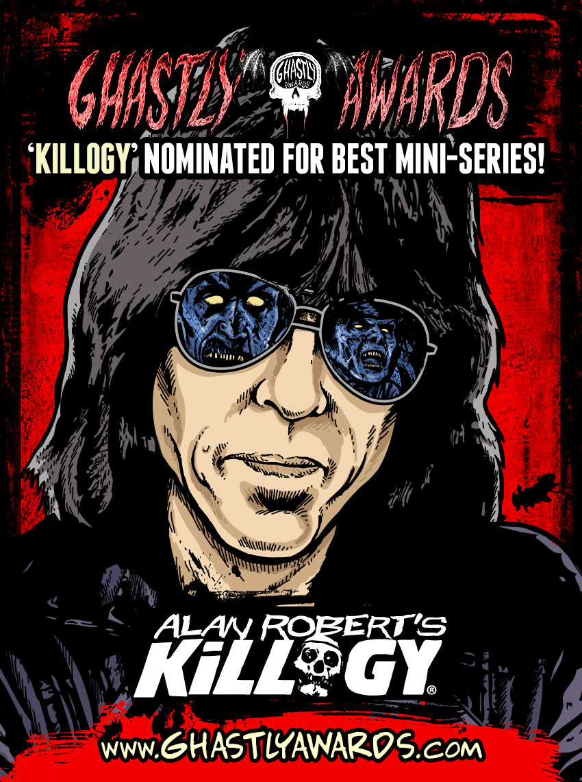 Alan Robert's Killogy Nominated for Best Mini Series of 2013 at The Ghastly Awards!
