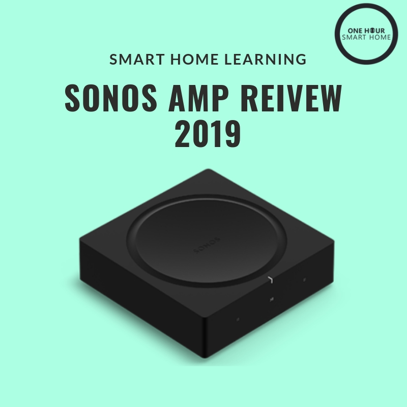 Sonos Amp Review —