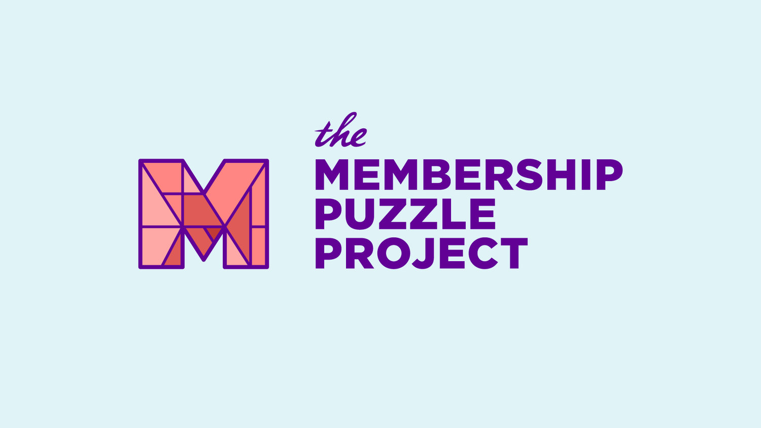 The Membership Puzzle Project is founded by