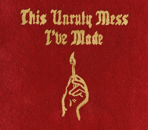 macklemore-and-ryan-lewis-this-unruly-mess-ive-made
