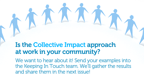 Is the Collective Impact Approach at work in your community?