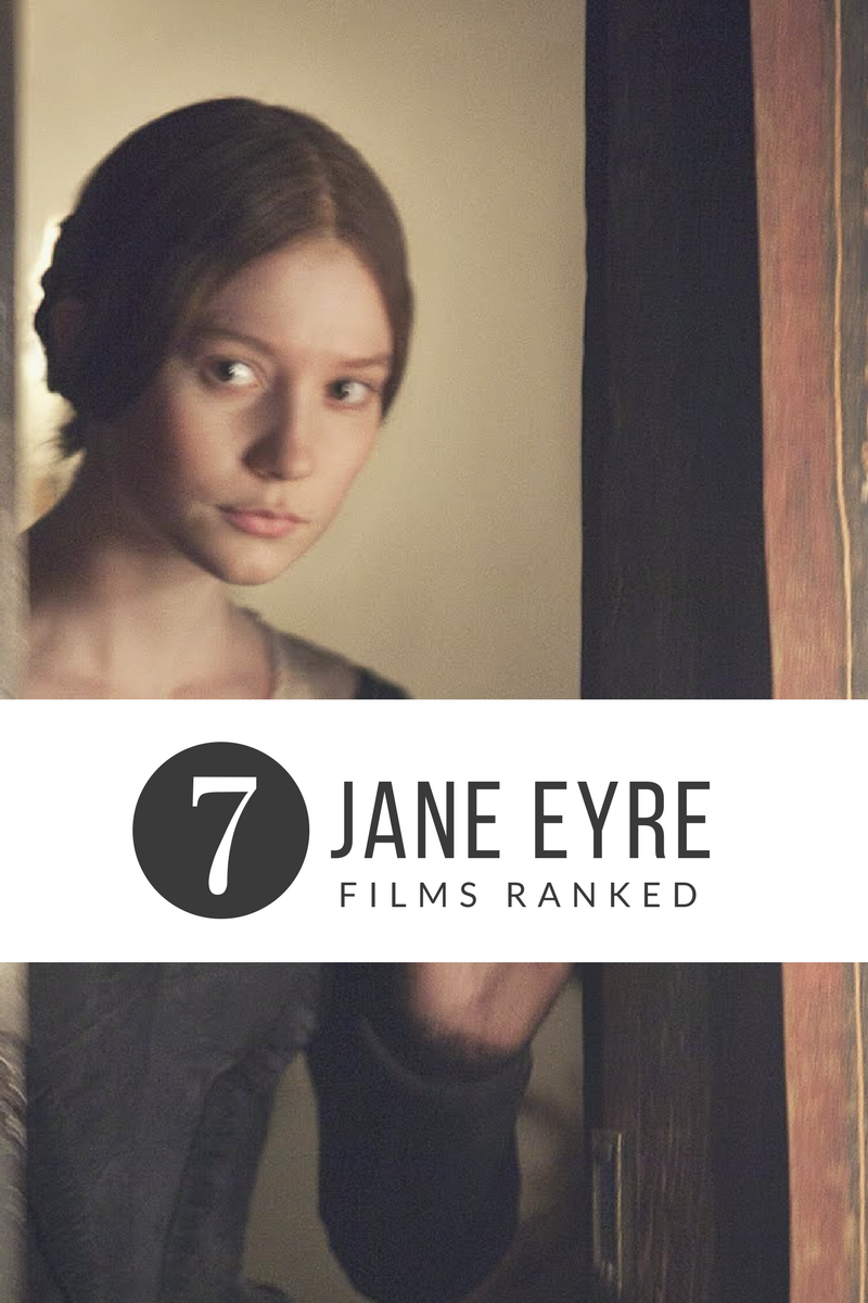 7 Jane Eyre Film Adaptations Ranked Poesie