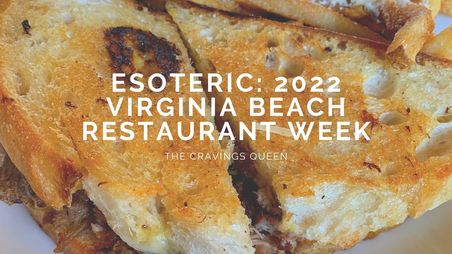 Esoteric: 2022 Virginia Beach Restaurant Week — The Cravings Queen