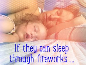 If they can sleep through fireworks #365StrongStories