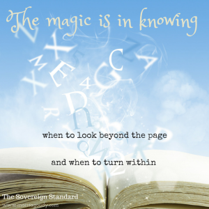 The magic is in knowing when to look beyond the page and when to look within Sovereign Standard