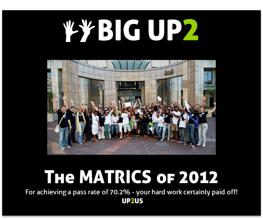 Big up Matrics