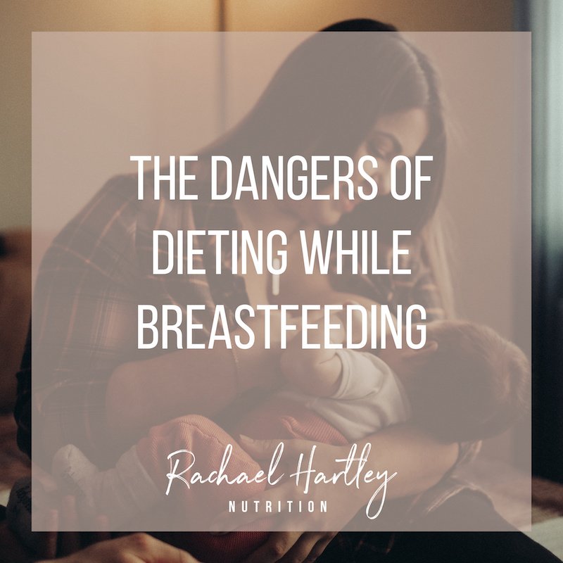 The Dangers of Losing Weight While Breastfeeding — Registered Dietitian Columbia SC