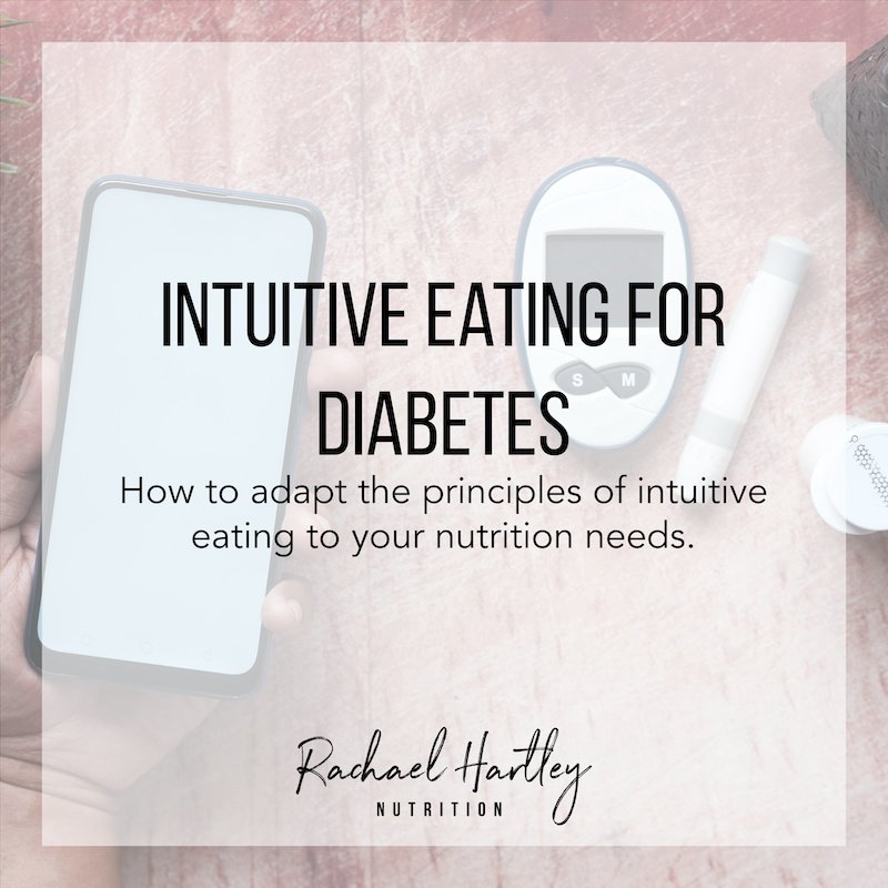 The 10 Principles of Intuitive Eating for Diabetes — Registered Dietitian Columbia SC