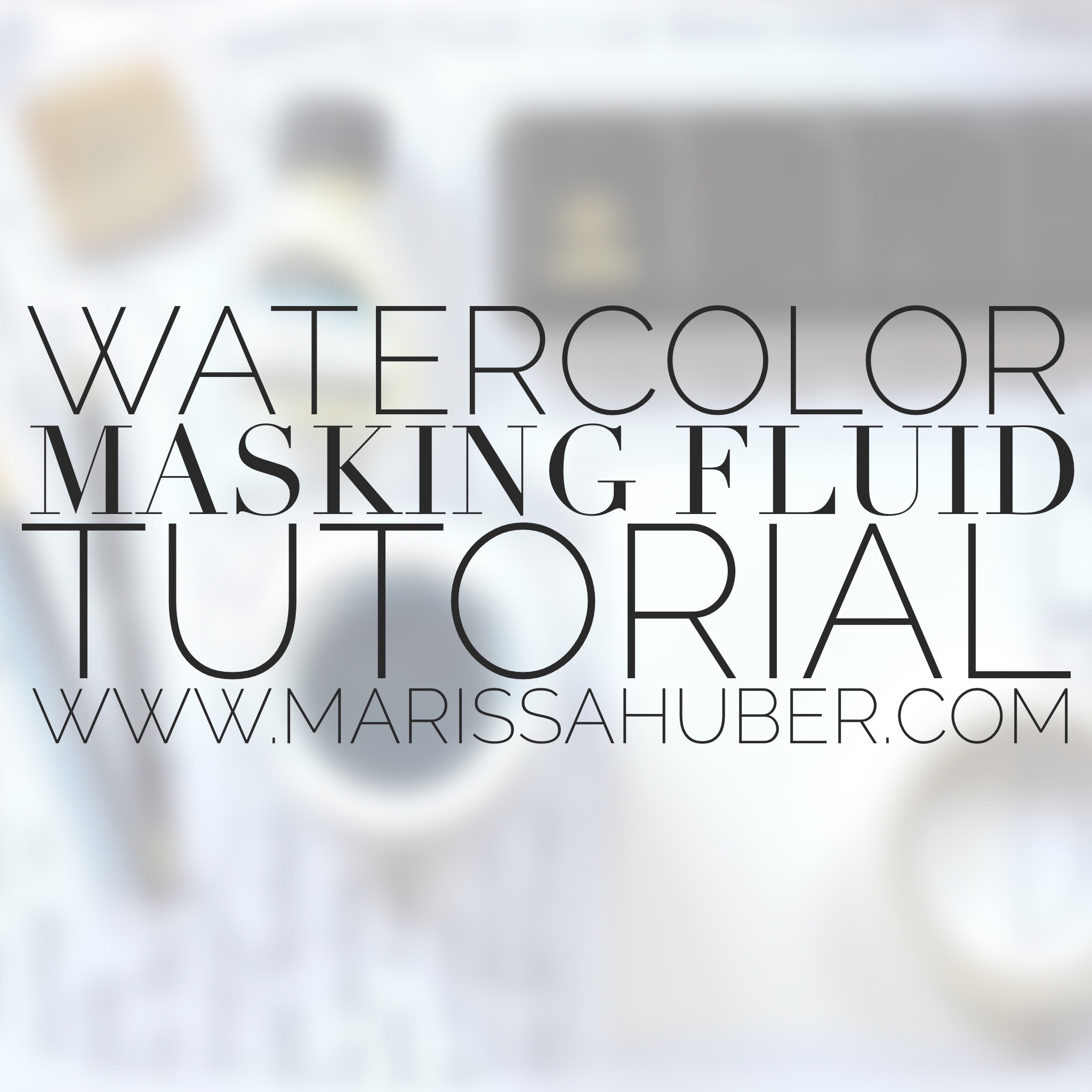 Watercolor-Tutorial-Masking-Fluid-Marissa-Huber
