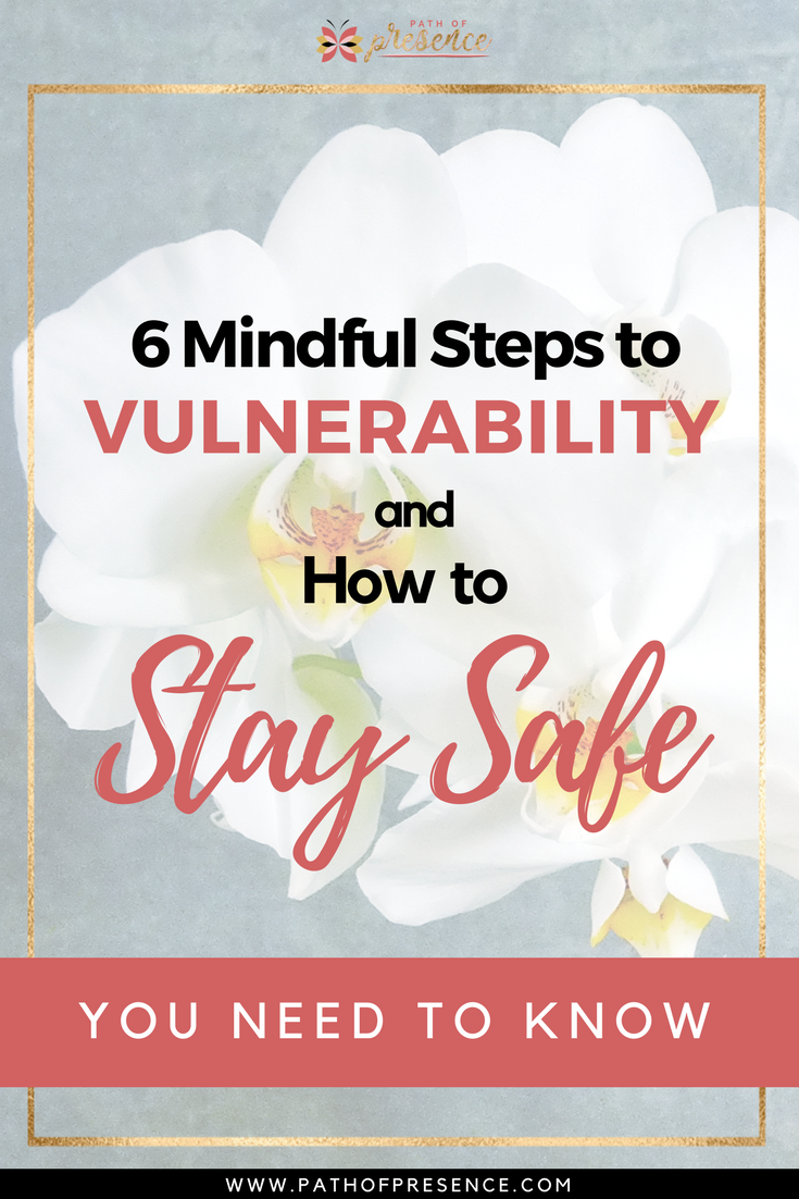 6 Steps To Vulnerability And How To Stay Safe You Need To Know