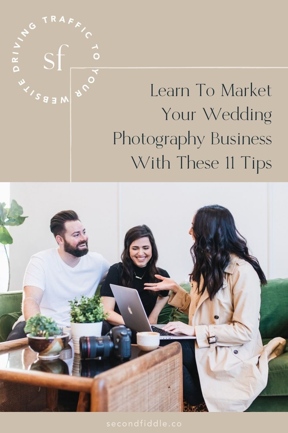 How To Market Your Wedding Photography Business in 2022 | Second Fiddle