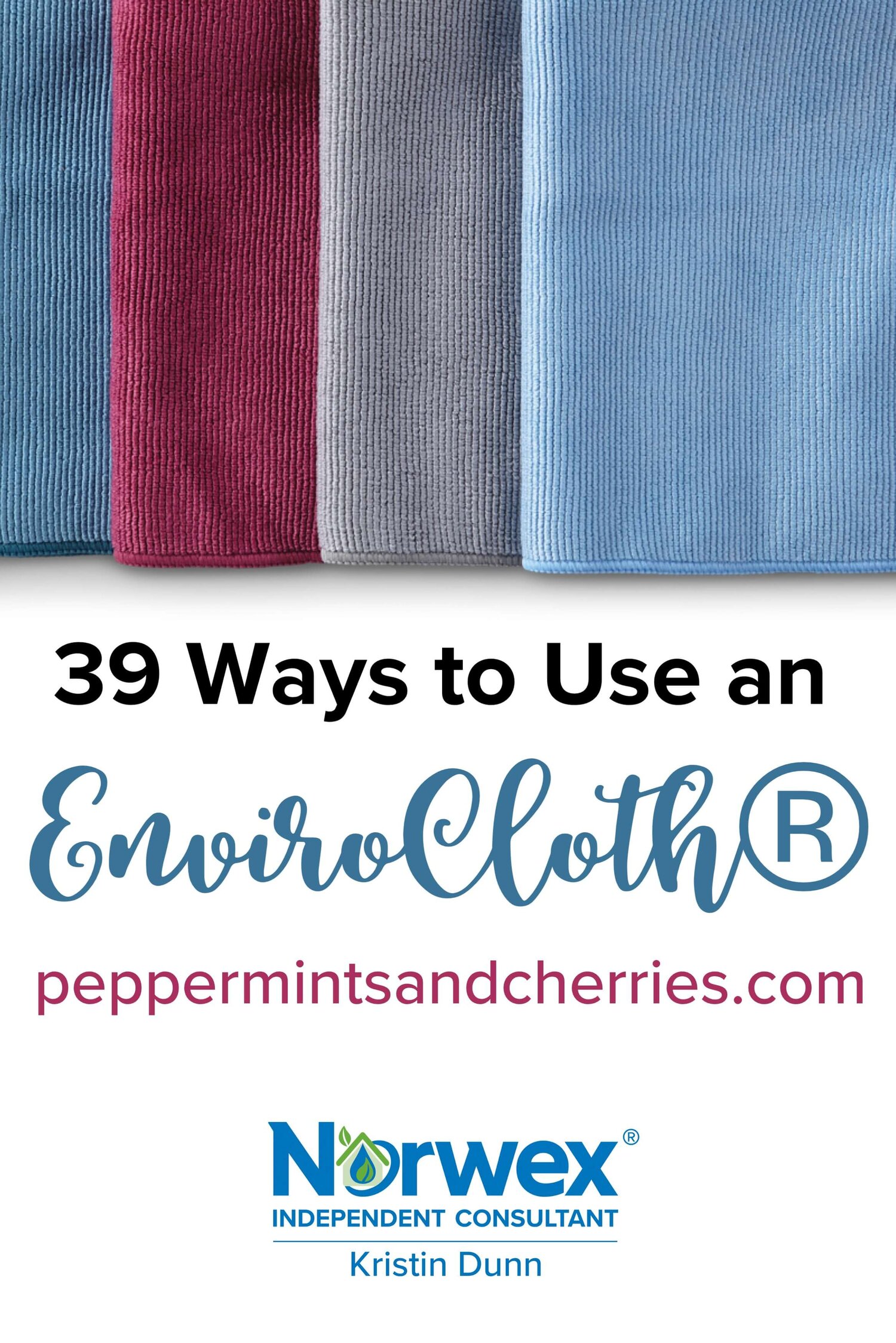 39 Ways to Use a Norwex® EnviroCloth® — Kristin's Peppermints and Cherries