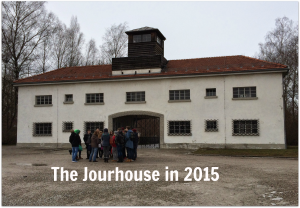 Dachau Jourhouse