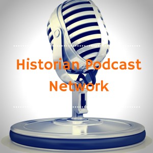 Historian Podcast Network