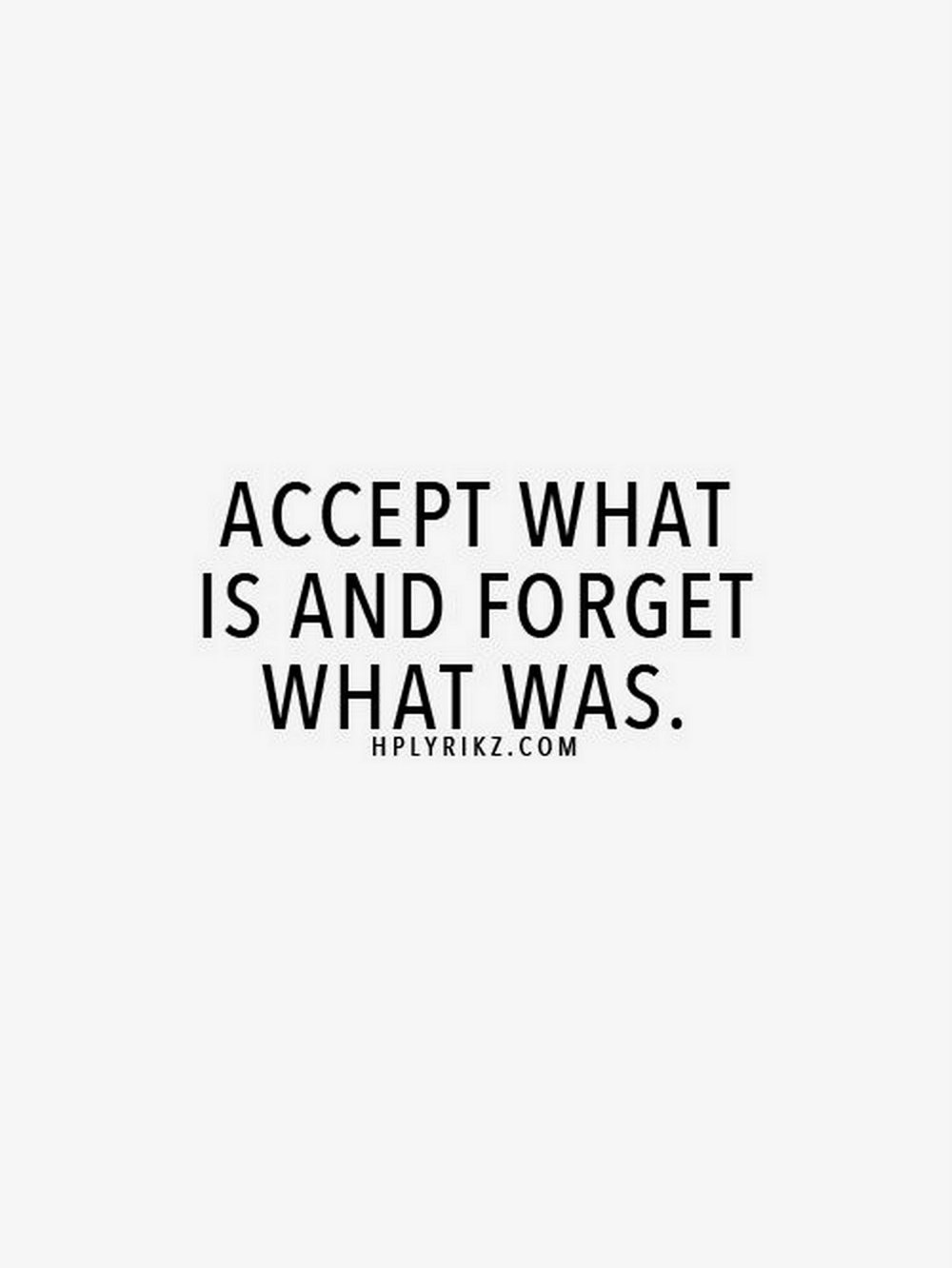Accept What Is