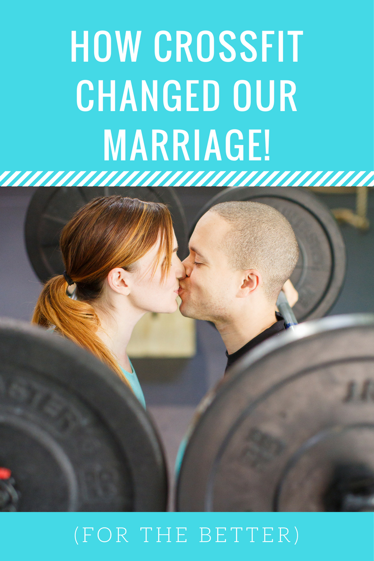How CrossFit Changed My Marriage for the Better