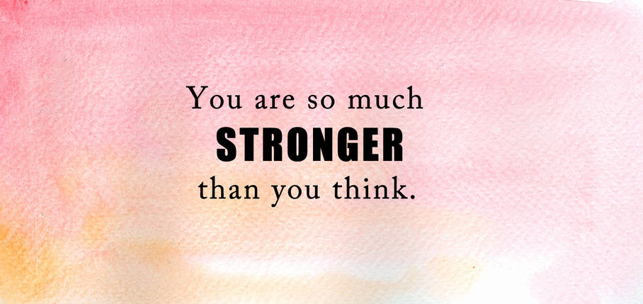 Stronger-Than-You-Think