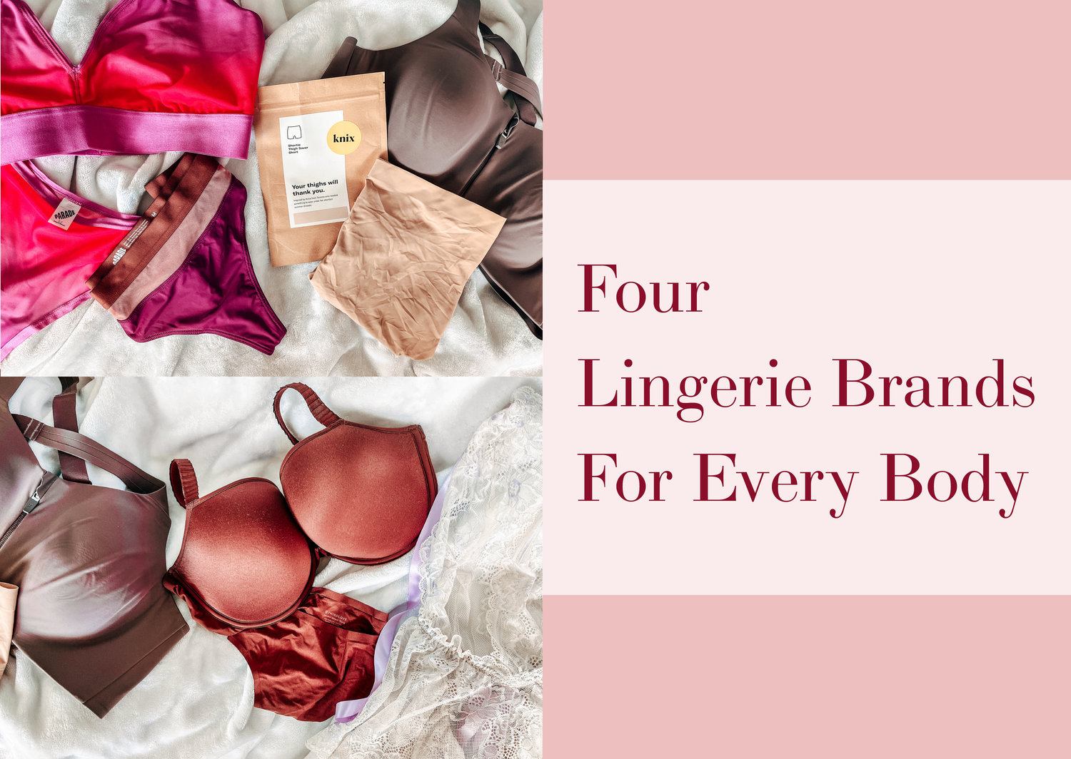 Four Lingerie Brands For Every Body — The Canadian Creative