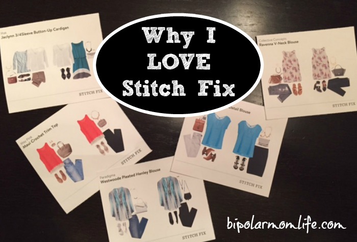Why I love Stitch Fix bipolar mom life