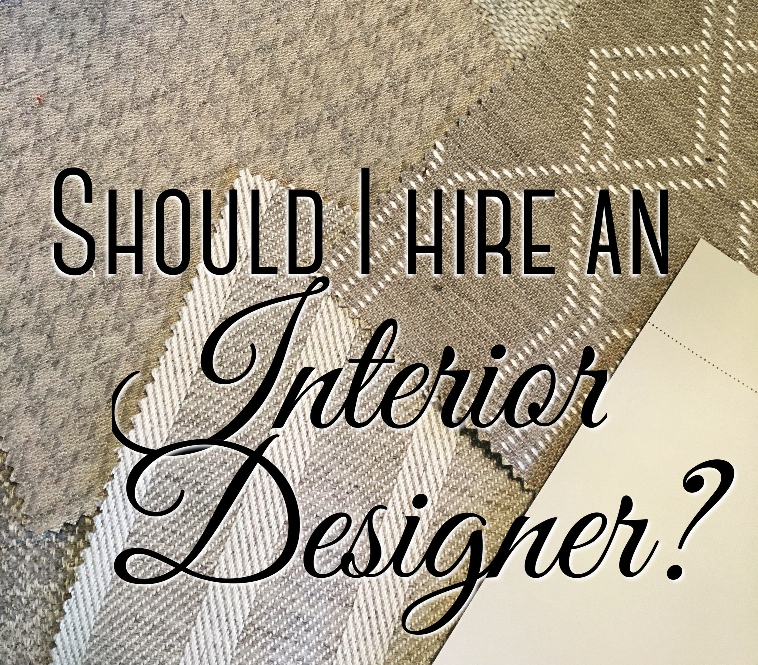 Jrl Interiors Should I Hire An Interior Designer