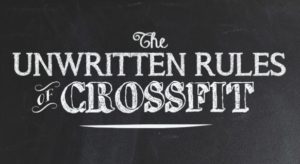 The-Unwritten-Rules-Of-CrossFit-582x319