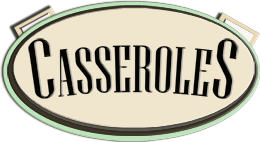 Casserole's