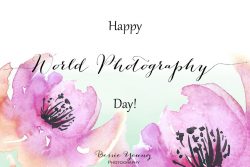 Happy World Photography Day by Bessie Young Photography 2