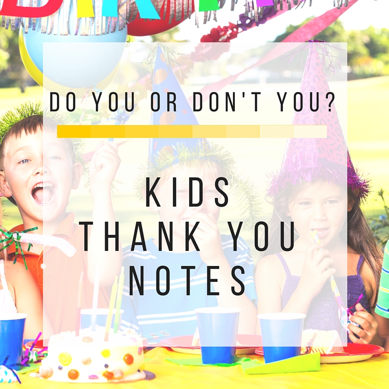 DO or DON'TKIDS THANK YOUNOTES
