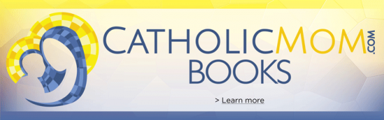 "Mary's Way" is a featured CatholicMom.com book offering.