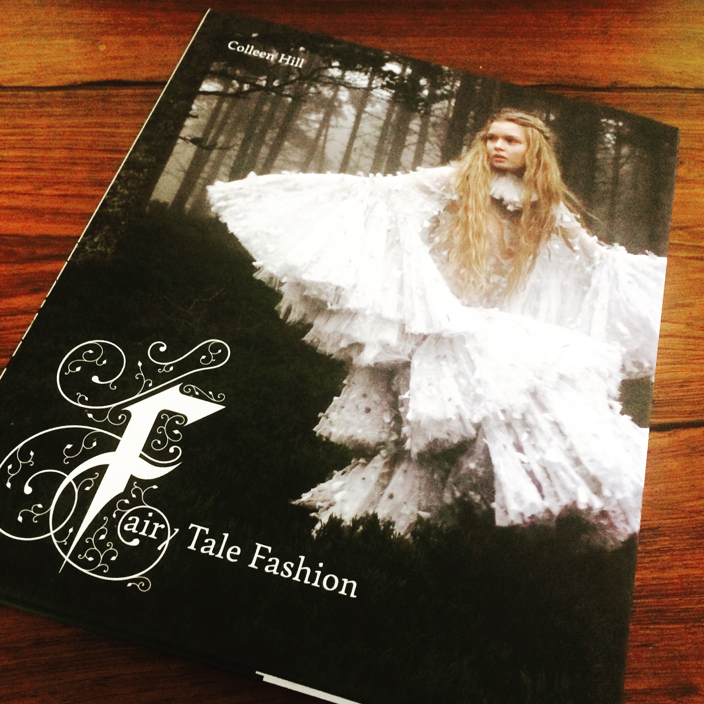 Fairy Tale Fashion exchibition catalog by Colleen Hill