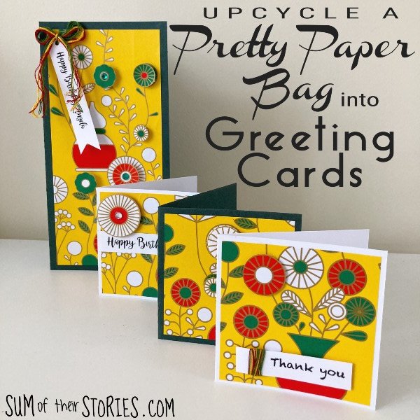 Upcycle a Pretty Paper Bag into Greeting Cards — Sum of their Stories Craft  Blog
