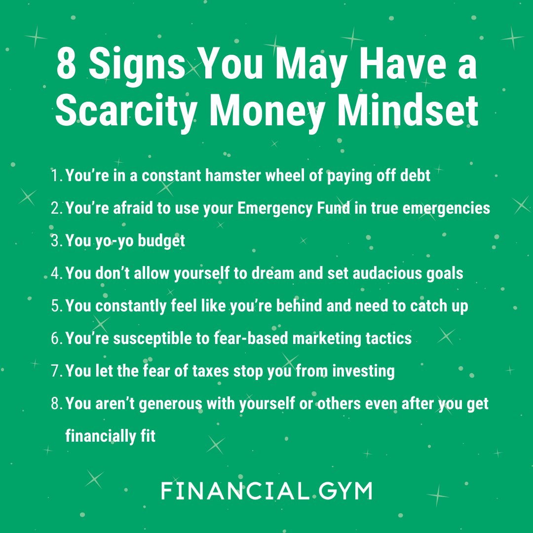 Eight Signs You May Have a Scarcity Money Mindset