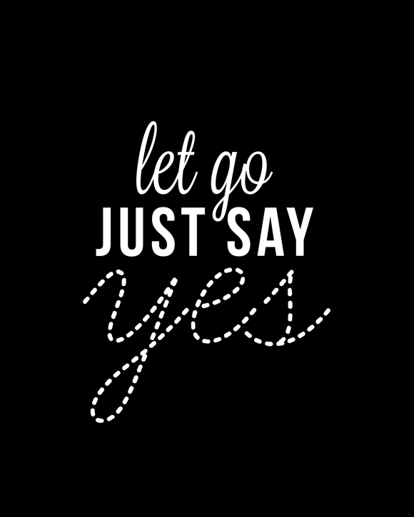 Etsy |Let Go, Say Yes Art Print | Kimberly Kalil Designs
