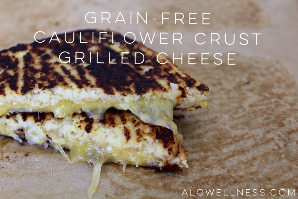 Cauliflower Crust Grilled Cheese.Alo Wellness