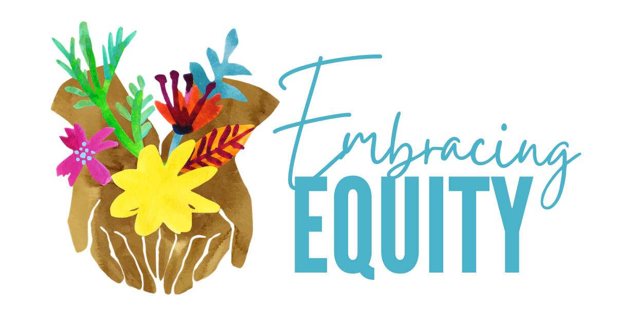 Embracing Equity