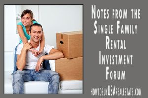 Notes from the Single Family Rental Investment Forum