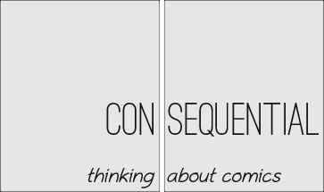 ConSequential - thinking about comics