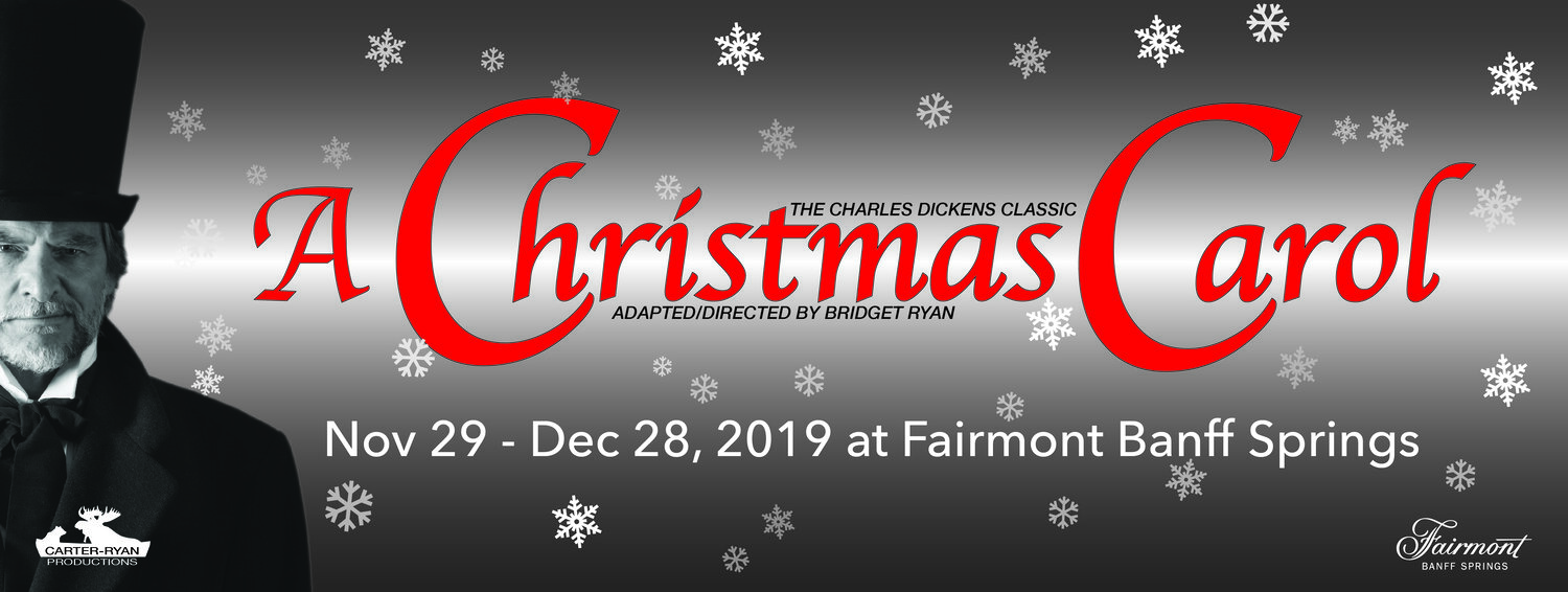 A Christmas Carol Live Performance At The Fairmont Banff Springs Hotel Carter Ryan