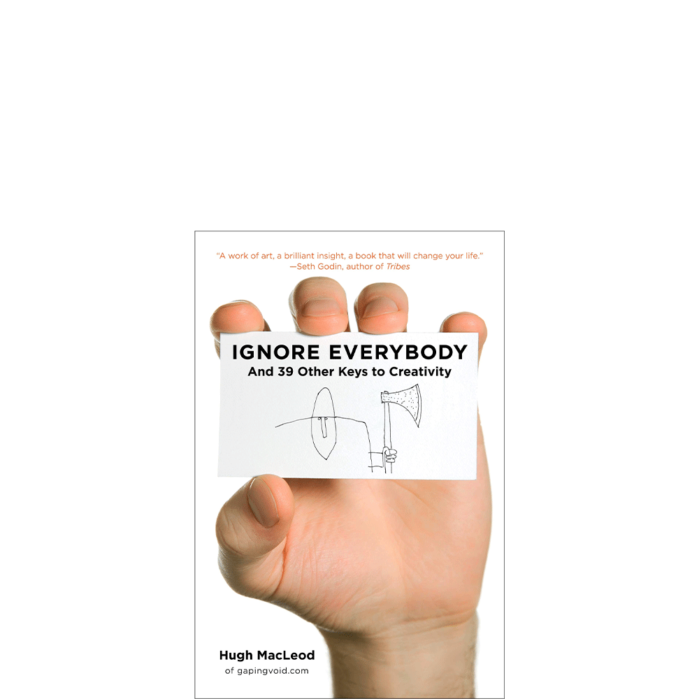 Ignore Everybody And 39 Other Keys To Creativity Pdf Download
