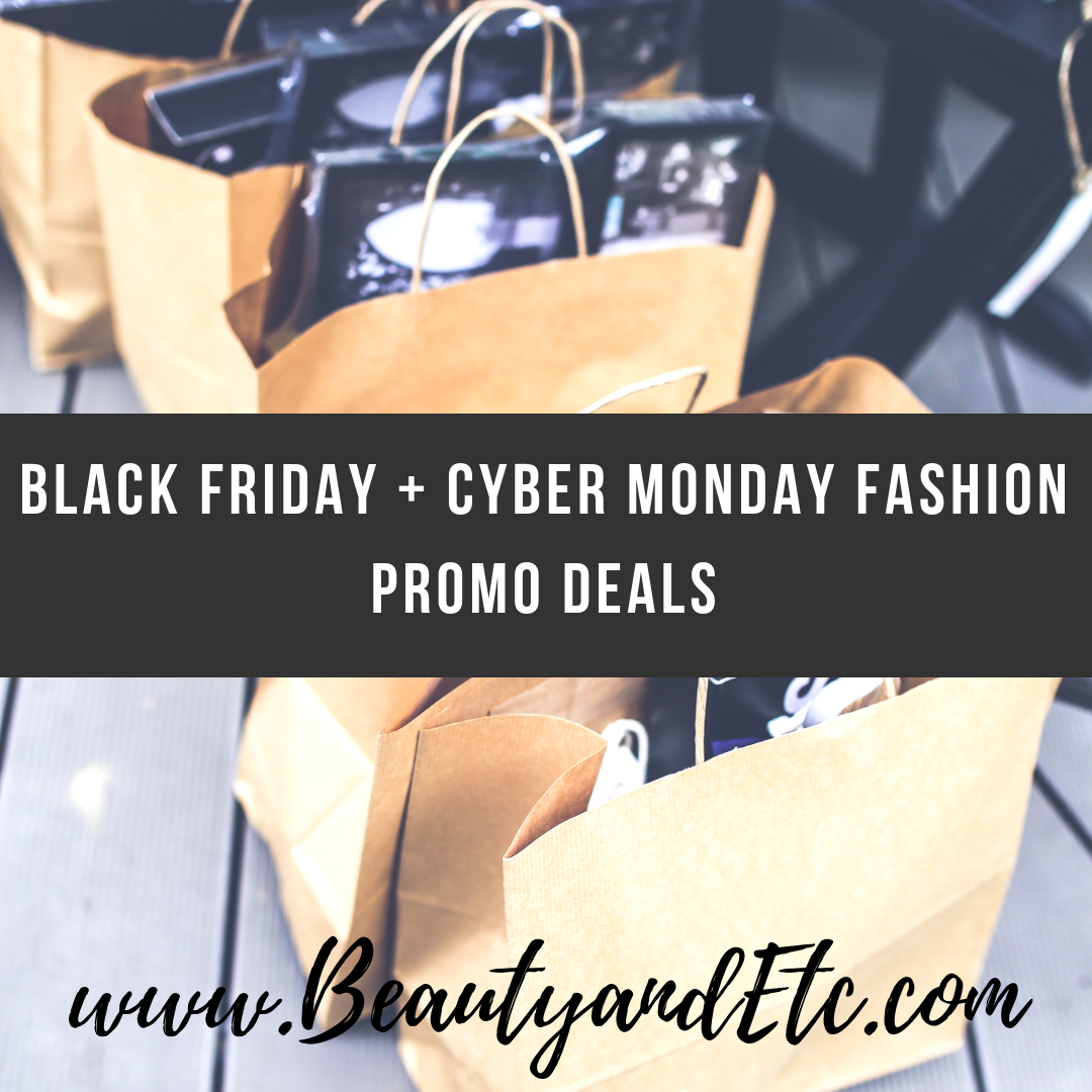 Black Friday Cyber Monday Fashion Deals From A Z Ebates Promo Beauty And Etc