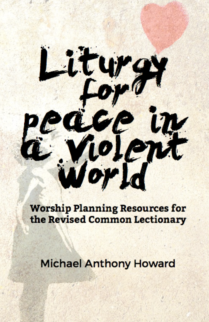 Liturgy for Peace in Violent World