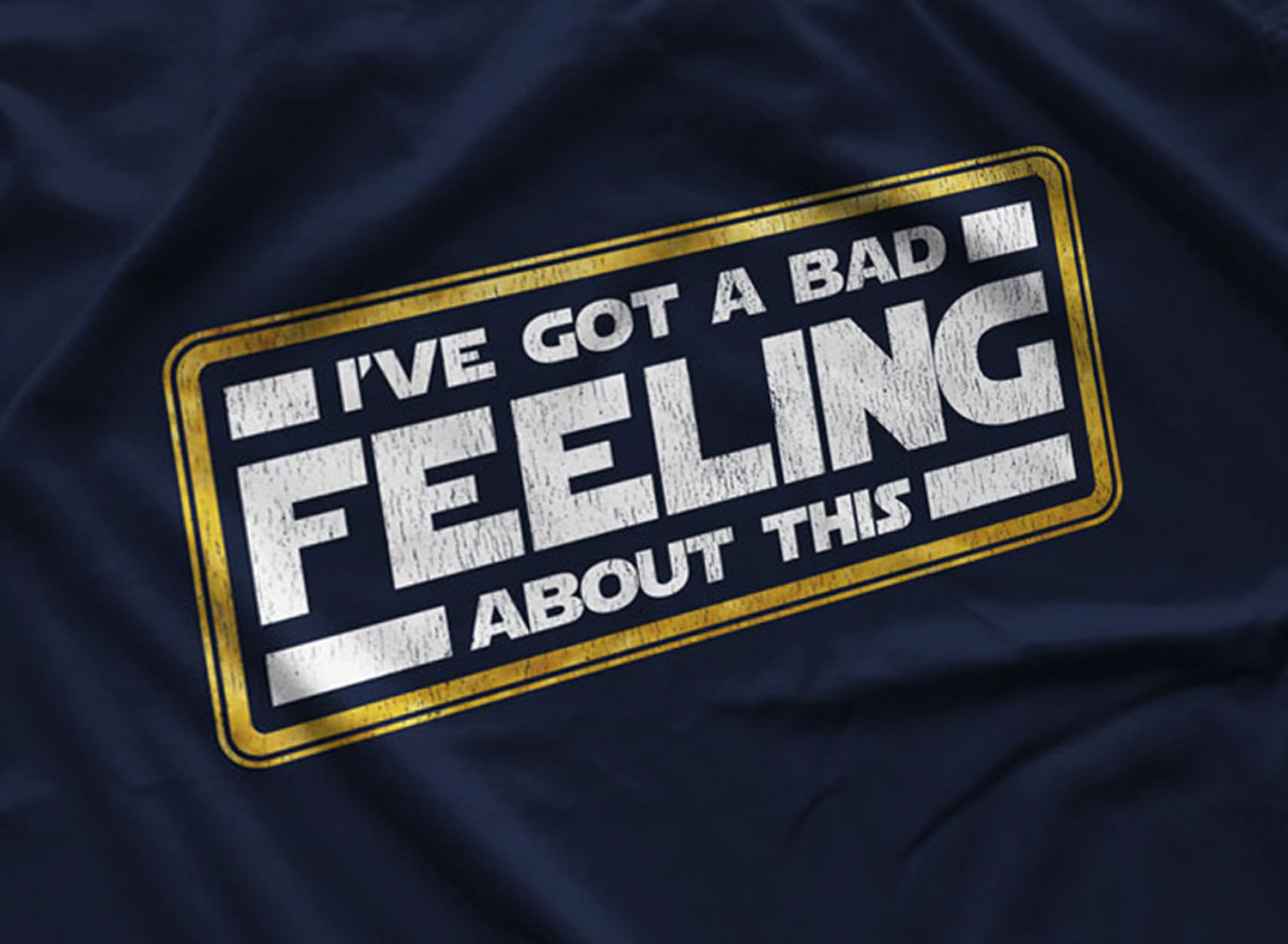 I/'VE GOT A BAD FEELING ABOUT THIS SOLDIER GUN ADULT T-SHIRT