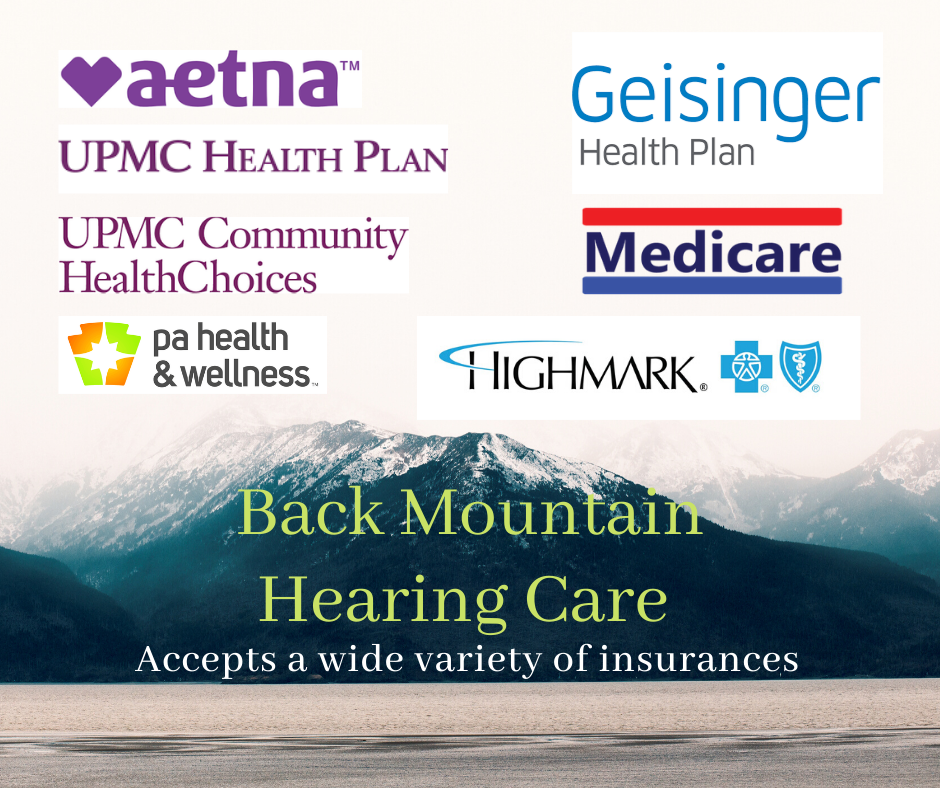 Insurances We Accept And Are You Covered Back Mountain Hearing Care