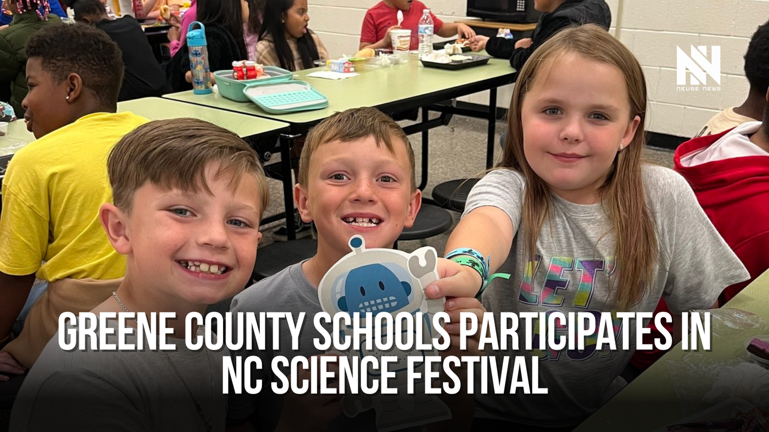 Greene County Schools Joins NC Science Festival — Neuse News