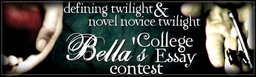 defining twilight and nnt bella's college essay contest